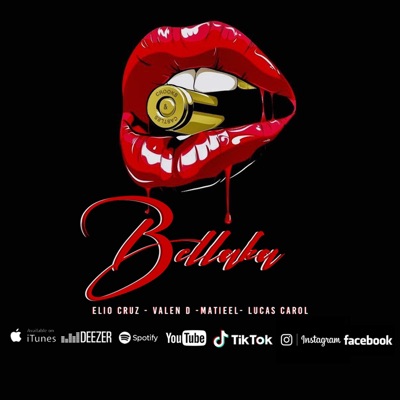 Bellaka (feat. Valen d, Matiel & Lucas Carol) - Single