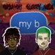 My B feat Astakarna Single