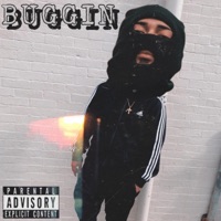 Buggin' - Single - Trajic Montalvo