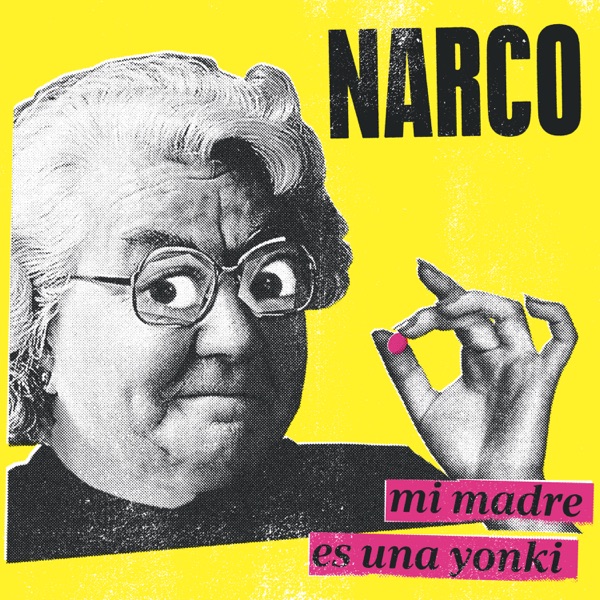 Mi Madre Es una Yonki - EP