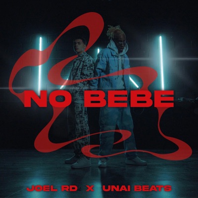 No Bebe (feat. Unai Beats) - Single