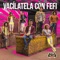 Vacilatela Con Fefi - Bazurto All Stars lyrics