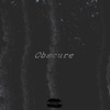 Obscure. - Single