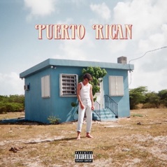 Puerto Rican (feat. Patches) - Single