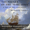 The Nigger of the "Narcissus": A Tale of the Forecastle (Unabridged) - Joseph Conrad