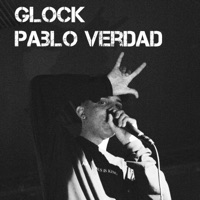 Glock - Single - Pablo Verdad