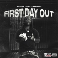 First Day Out - Single - Active da Cutthroat