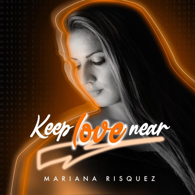 Keep Love Near - Single