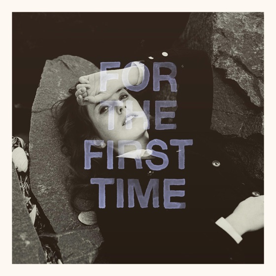 Cover artwork for For the First Time