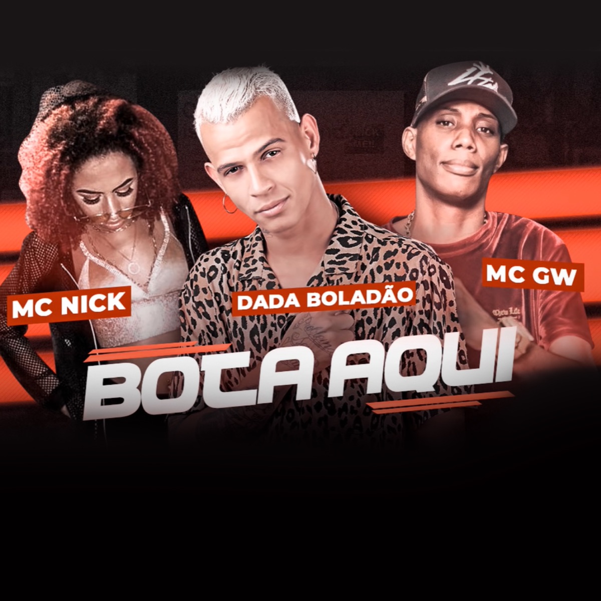 Bota Aqui (feat. Mc Nick & MC GW) - Single - Álbum de Dadá Boladão - Apple  Music