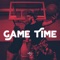 Game Time Playlist Commentary - Single