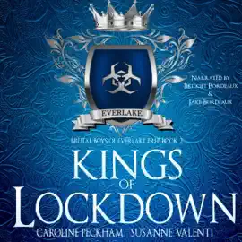 Kings of Lockdown: Brutal Boys of Everlake Prep, Book 2 (Unabridged)