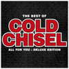 Cold Chisel - The Best of Cold Chisel: All for You (Deluxe Edition) artwork