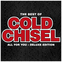Cold Chisel - The Best of Cold Chisel: All for You (Deluxe) artwork
