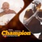 Champion (feat. Chidi Beenz) - Shilole lyrics