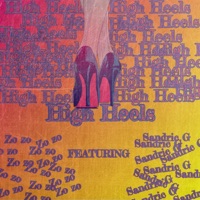 High Heels (feat. Sandric G) - Single - Zo zo