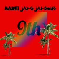 9th (feat. Jay-G & Jai-Swift) - Single - Nawfi