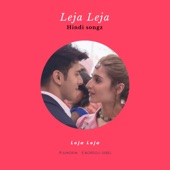 Leja Leja (feat. Anamika bordoloi) artwork