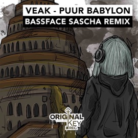 Puur Babylon (Bassface Sascha Remix) Veak & Bassface Sascha
