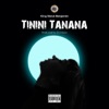 Tinini Tanana - Single