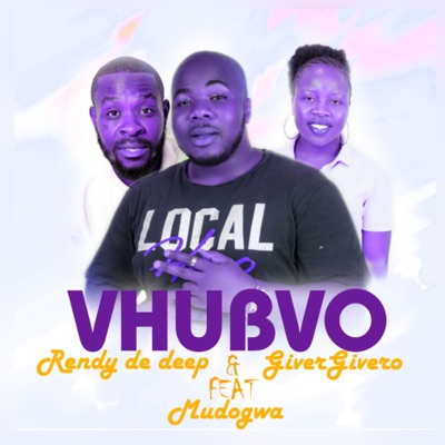 Vhubvo (feat. Randy De deep & Mudogwa) - Single