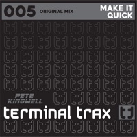 Make It Quick - Single - Pete Kingwell