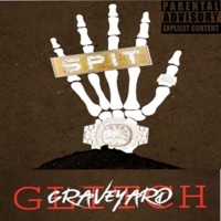 Graveyard Glitch - Single - Spit