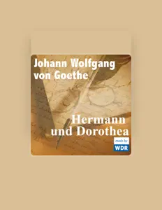 Poslechněte si interpreta Johann Wolfgang von Goethe, sledujte hudební videa, přečtěte si životopis, podívejte se na data turné a další informace.