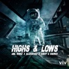 Highs & Lows - Single