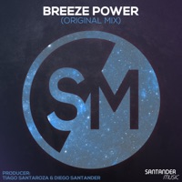Breeze Power (feat. Diego Santander) - Single - Tiago Santaroza