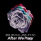 DEV (feat. Don Carroll) - After We Praey lyrics