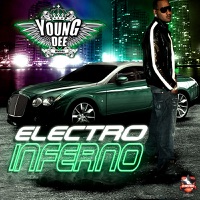 Electro Inferno - Young Dee