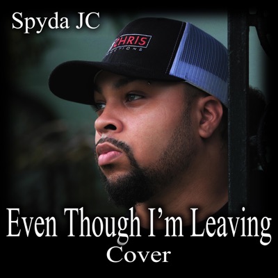 Even Though I'm Leaving Cover - Single