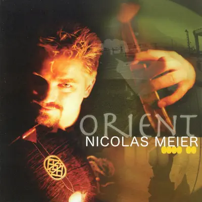 Listen to Orient by Nicolas Meier