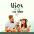 Dios te hizo tan bien