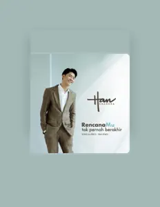 聆聽 Han Chandra、觀看音樂影片、閱讀小傳、查看巡演日期等！