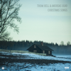 Carol of the Bells - Thom Hell & Andreas Ulvo