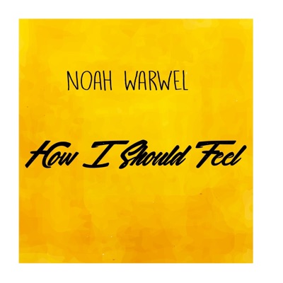 How I Should Feel - EP