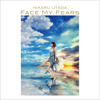 Face My Fears - EP - Hikaru Utada