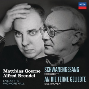 Schubert: Schwanengesang - Beethoven: An die Ferne Geliebte