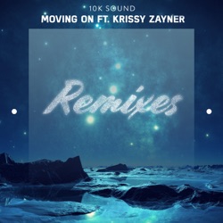 Moving On (Cookies x Cream Remix) [feat. Krissy Zayner]