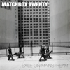 Exile On Mainstream - Matchbox Twenty