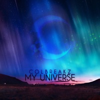 My Universe - Single - ColBreakz