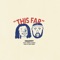 This Far (feat. Parris Chariz) - Chastity lyrics