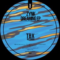 Dreaming - Single - ZYNK