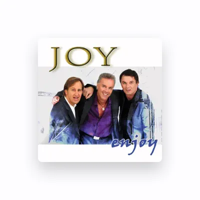 Listen to Joy, watch music videos, read bio, see tour dates & more!