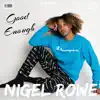 Nigel Rowe - Good Enough