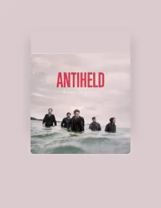 ANTIHELD을(를) 듣고, 뮤직 비디오를 보고, 약력을 읽고, 투어 일정 등을 확인하세요!