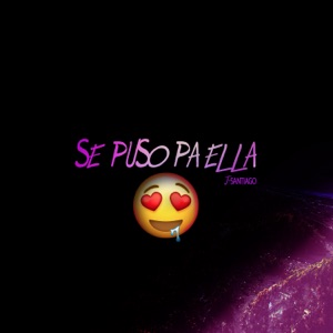 Se Puso Pa Ella
