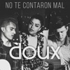 No Te Contaron Mal - Single